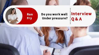 🎯 Do you work well under pressure  Interview question with answer [upl. by Faun514]