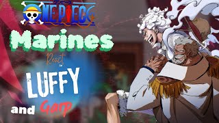 One Piece marines react to Luffy amp Garp  GRV  One Piece  Reaction  Gacha  Sonorasu [upl. by Elleval]