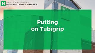 Putting on Tubigrip  Hendricks Regional Health Orthopedic Center of Excellence [upl. by Wistrup]