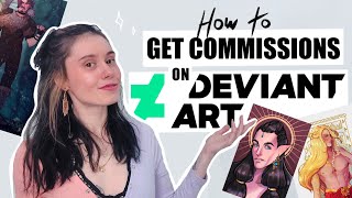 How to get COMMISSIONS on DeviantArt ♡ Tutorial [upl. by Kalbli]