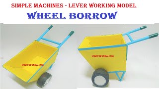 wheelborrow lever  simple machines project ideas  Physics science working model  howtofunda [upl. by Nuahs]