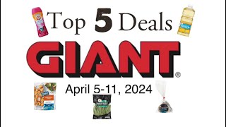 Top 5 Deals at Giant April 511 2024 [upl. by Trask]