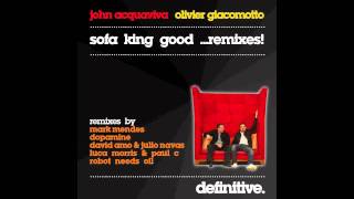 quotGood Dopamine Remixquot  John Acquaviva amp Olivier Giacomotto  Definitive Recordings [upl. by Dranoc452]