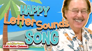 The Happy Letter Sounds Song  Jack Hartmann [upl. by Sedinoel]