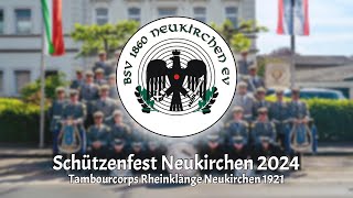 Schützenfest Neukirchen 2024  Samstag [upl. by Eenej]