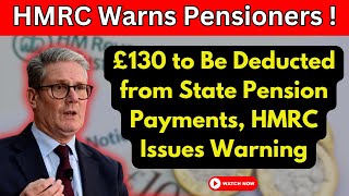 HMRC Warns Pensioners of £130 Cut in Monthly State Pension Payments [upl. by Bishop]