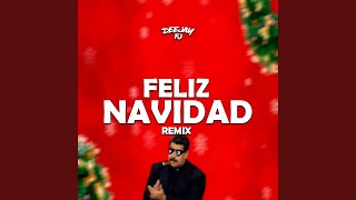 Feliz Navidad Remix [upl. by Opportuna679]