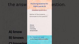 TOEFL IELTS GRAMMAR MCQ TEST01 [upl. by Orvie438]