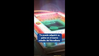 Ya puede adquirir su palco en el nuevo estadio del Herediano [upl. by Creedon827]