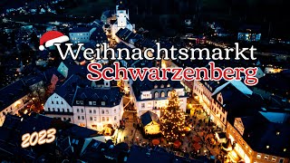 Weihnachtsmarkt Schwarzenberg  Drohne  4K [upl. by Zirkle]