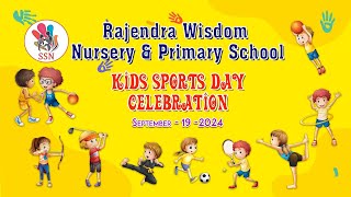 Rajendra Wisdom Nursery amp Primary School I Kids Sports Day Celebration I 2024 I [upl. by Gorlin476]