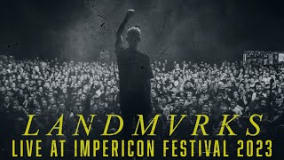 LANDMVRKS live at IMPERICON FESTIVAL 2023 in Leipzig [upl. by Nerrual]