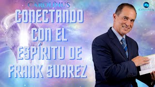 Entrevista al espíritu de Frank Suarez [upl. by Gherlein]