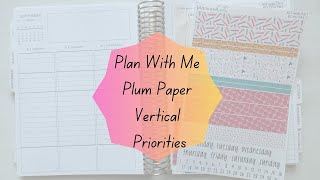 Plan With Me  Plum Paper Vertical Priorities [upl. by Enier]