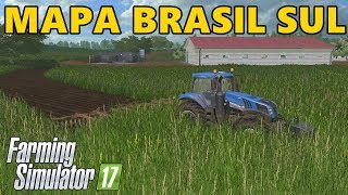 Farming Simulator 17  Novo Mapa Com Atoleiros  MAPA BRASIL SUL V2 [upl. by Eimerej291]