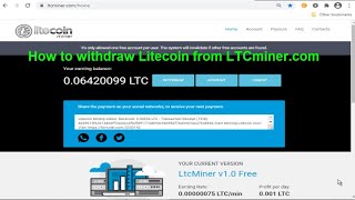 How to withdraw from ltcminercom  httpsltcminercom3330143 [upl. by Friedrick]