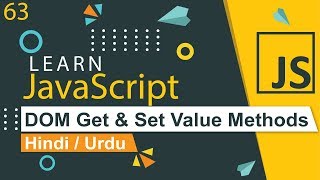 JavaScript DOM Get amp Set Value Methods Tutorial in Hindi  Urdu [upl. by Elconin461]