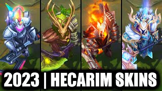 ALL HECARIM SKINS SPOTLIGHT 2023  League of Legends [upl. by Elrem]