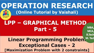 Graphical Method in LPP with Unbounded Solution Operation Research [upl. by Calderon]