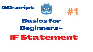 Lets Learn how to code  What is an IF statement Using GDscriptPython [upl. by Lessur]