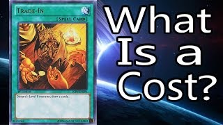 Yugioh Rulings  What is a cost  Episode 2 [upl. by Ellertnom]