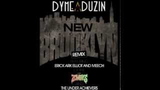 Dyme A Duzin  New Brooklyn Remix Ft Flatbush Zombies amp The Underachievers [upl. by Elburr]