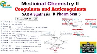 coagulants and anticoagulants medicinal chemistry 2 unit 3 sar and synthesis b pharm sem 5 [upl. by Ennirok]