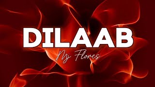 DILAAB Lyrics  Mj Flores [upl. by Yllod]