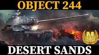 WOT Blitz  Object 244  Ace Medal  32k dmg  Mastery Badge  Desert Sands [upl. by Aenel975]