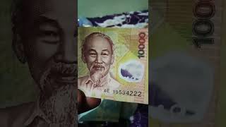 Vietnams money tiền Việt Nam🇻🇳💳 10000 dong [upl. by Zakaria]