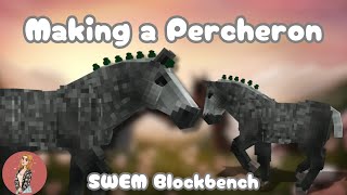 Making a Percheron  SWEM Blockbench Coat Making [upl. by Yespmed]