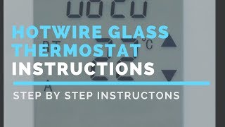 Hotwire Under Floor Heating Glass Thermostat Instruction Video [upl. by Yspyg568]