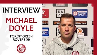 Woking 11 Forest Green Rovers  Michael Doyle Interview [upl. by Nnaillek]