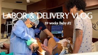 Labor amp Delivery Vlog 39 weeks  8lb Baby 2 Induction w Epidural [upl. by Noicnecsa]