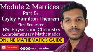 MODULE 2MATRICESPART 5CAYLEY HAMILTON THEOREM1st SEM BSc PHYSICS amp CHEMISTRY  MATHS [upl. by Dyer322]