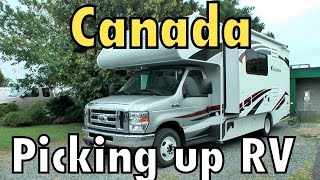 Canadian Rockies RV Tour Picking Up RV [upl. by Refinaj]