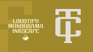 Logo Monograma Tutorial  Inkscape Tutorial [upl. by Frieder]