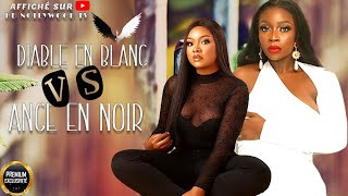 DIABLE EN BLANC VS ANGE EN NOIR  Film Nigerian En Francais CompleteFilm Nouveaute [upl. by Haleeuqa]