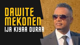 Dawite Mekonnen  ija kiyyaa duraaOromo Music [upl. by Elum]