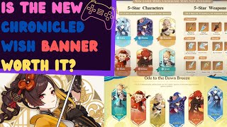 Lets talk about The New Chronicled Wish banner for Genshin Impact [upl. by Hgielra478]