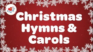 Christmas Hymns and Carols Playlist  Best 32 Christmas Songs Lyrics [upl. by Dranyl250]