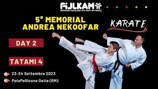 Karate  5° Memorial Nekoofar  Day2  Tatami4 [upl. by Eliam]