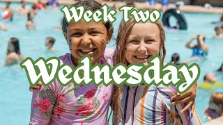 Summer 2024 Week Two  Wednesday [upl. by Lucienne]