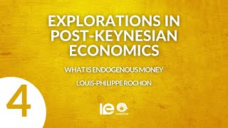 What is endogenous money LouisPhilippe Rochon [upl. by Torre]