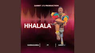 Hhalala feat Gandaganda [upl. by Nettirb492]