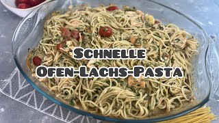 Schnelle OfenLachsPasta  Nudeln kochen  Nudel Rezepte  Nudeln mit LachsSahneSauce [upl. by Kikelia]