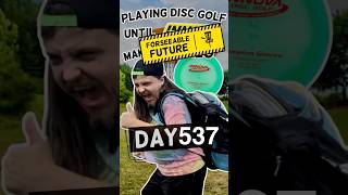 Day 537 Discn’ Around…discgolf [upl. by Nodnart]