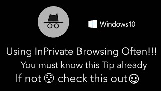 Creating your own InPrivate Shortcut in windows 10  2021 [upl. by Brockie853]