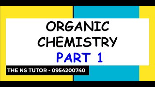 ORGANIC CHEMISTRY PART 1 [upl. by Eyaj]