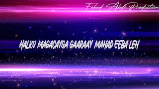 Ilkacase Qays  Maduusha  Official Audio Lyrics 2023 [upl. by Fish]